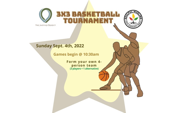 3-on-3 Basketball Tournament Tickets | The Aafiyah Project