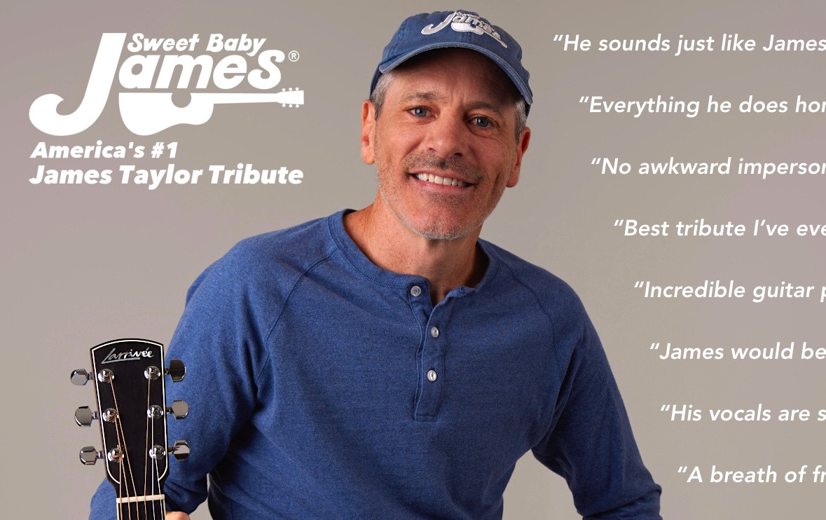 Sweet Baby James America's 1 James Taylor Tribute Tickets Gallery