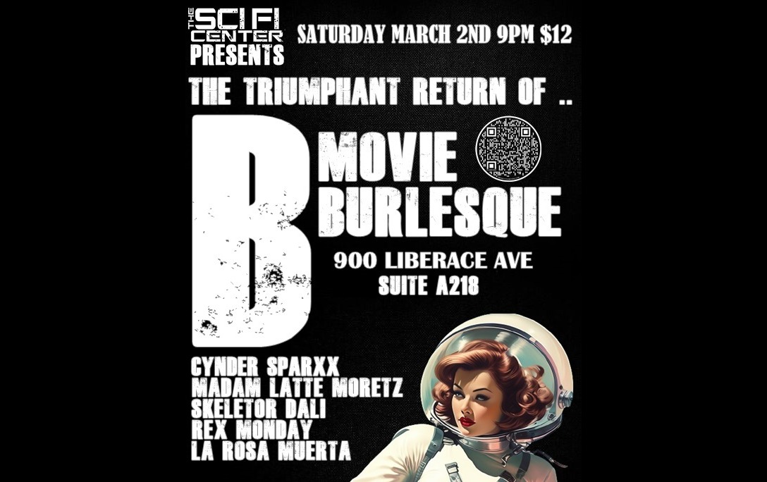 B Movie Burlesque , The Triumphant Return Tickets | The Sci Fi Center