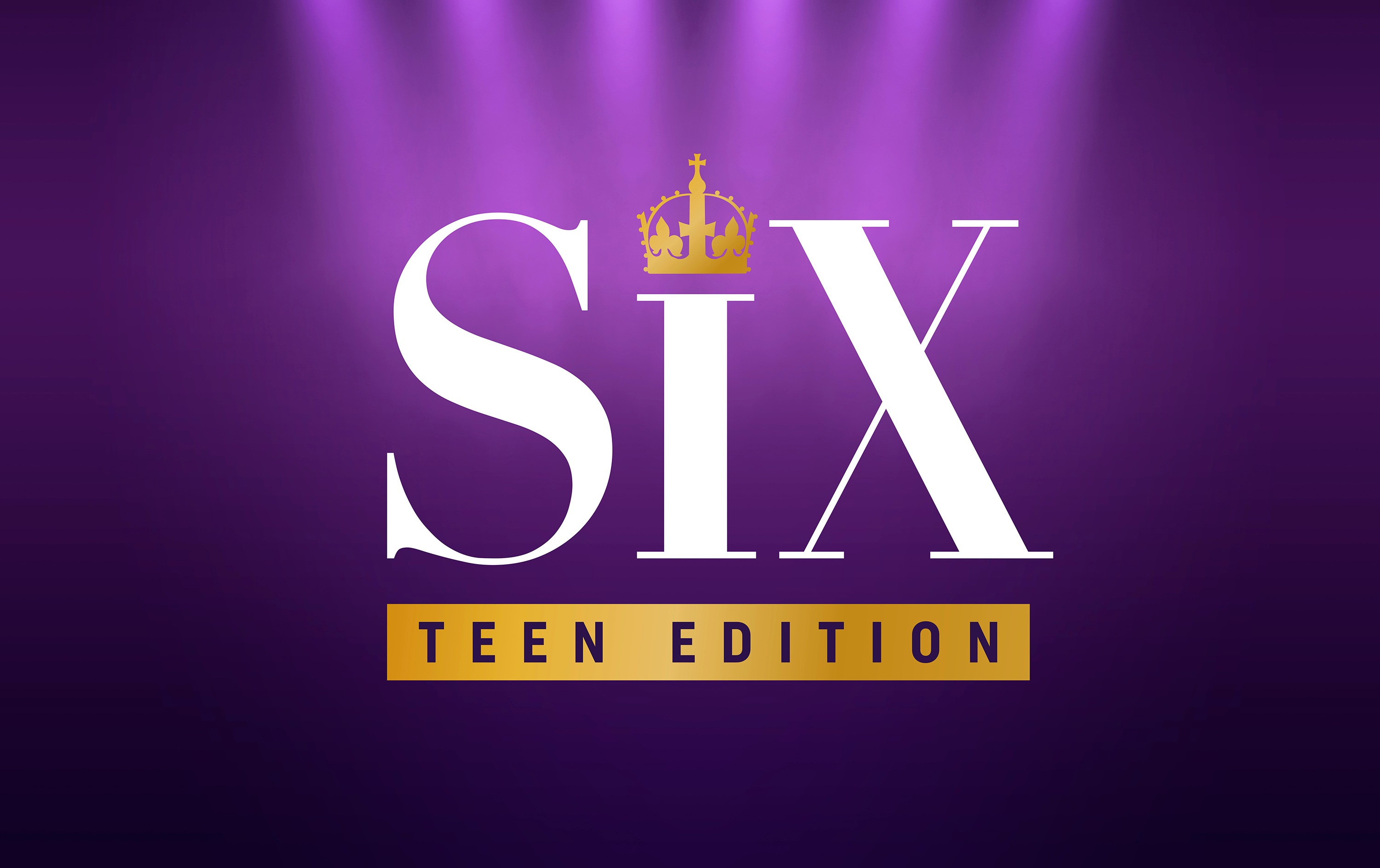 SIX Teen Edition Tickets | Stars Theatre Restaurant