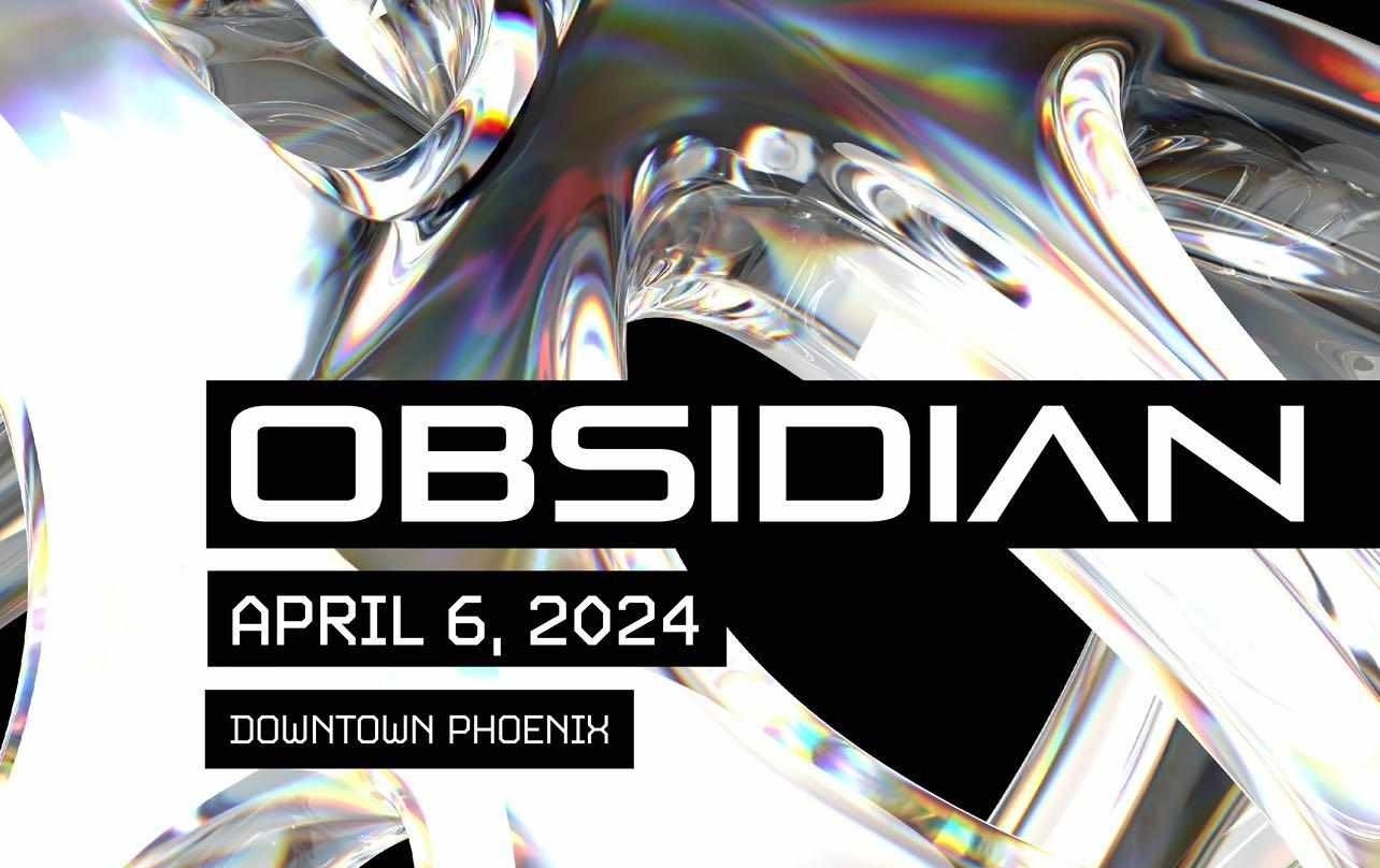 Obsidian 2024 Tickets Techno Snobs