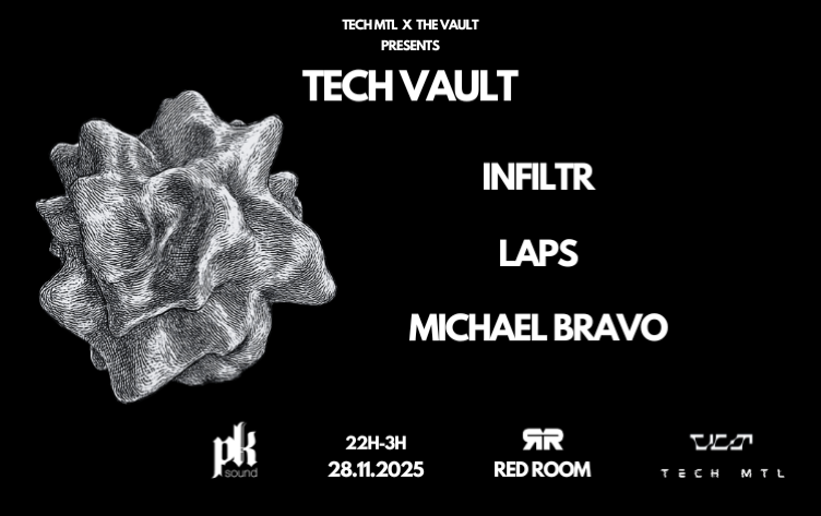 TECH MTL & THE VAULT presents "TECH VAULT" 28.11.2025 Tickets | InFiltr