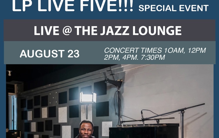 LP LIVE Five! (with special guests) Tickets | The Jazz Lounge