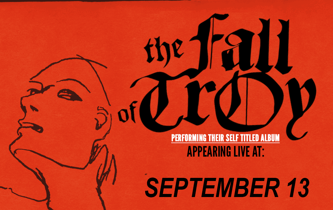 THE FALL OF TROY Tickets The Nile Theater
